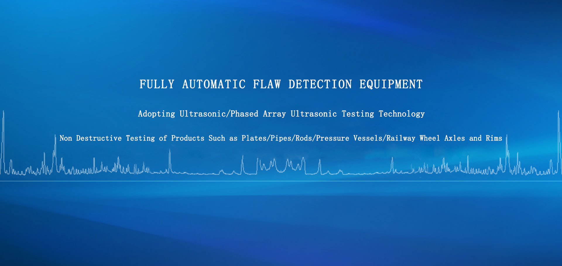 Shankai Feitai flaw detection equipment